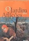 O Jardim das Afli...