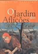 O Jardim das Aflições (Paperback)