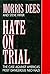 Hate on Trial: The Case Aga...