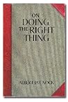 On Doing the Right Thing On Doing the Right Thing