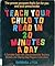 Teach Your Child to Read in 20 Minutes a Day by Barbara J. Fox