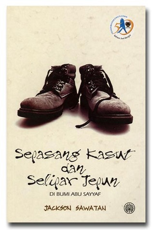 Sepasang Kasut dan Selipar Jepun: di Bumi Abu Sayyaf (Paperback)
