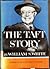 The Taft Story by William S. White