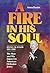A Fire in His Soul by Amos Bunim
