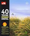40 Teknik Fotografi Digital