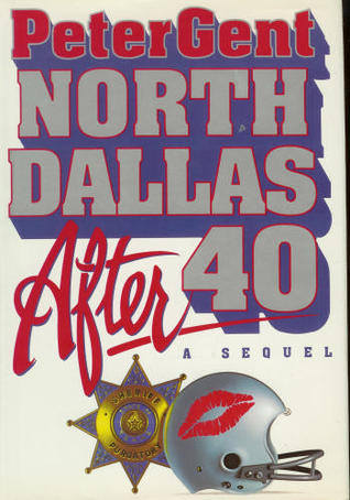 North Dallas After 40 (Mass Market Paperback)