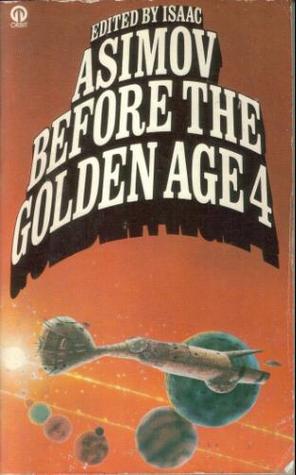 Before the Golden Age 4 (Paperback)
