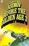 Before the Golden Age 3