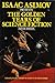 Isaac Asimov Presents the Golden Years of Science Fiction Fif... by Isaac Asimov