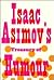 Isaac Asimov's Treasury of Humour: A Lifetime Collection of Favourite Jokes, Anecdotes and Limericks with Copious Notes on How to Tell Them and Why