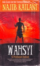 Wahsyi: Si Pembunuh Hamzah (Paperback)