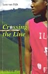 Crossing the Line