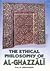 The Ethical Philosophy of Al-Ghazzali