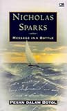 Message in a Bottle - Pesan dalam Botol by Nicholas Sparks