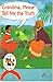 Grandma, please tell me the truth (Children tell their stories)