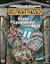 Crypt of Lyzandred the Mad (AD&D 2nd Ed Fantasy Roleplaying, Greyhawk Setting)