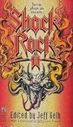 Shock Rock, Volume II