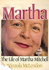 Martha: The Life ...