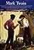 The Complete Illustrated Works of Mark Twain