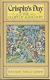 Crispin's Day: The Glory of Agincourt
