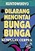 Dilarang Mencintai Bunga-bunga by Kuntowijoyo