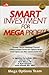 Smart Investment for MegaProfit