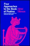 Four Approaches to the Book of Psalms: From Saadiah Gaon to Abraham Ibn Ezra (Suny Series in Judaica)
