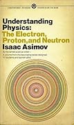 Understanding Physics: Volume 3: Electron, Proton, and Neutron