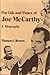 The Life and Times of Joe McCarthy: A Biography
