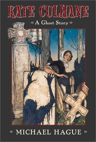 Kate Culhane: A Ghost Story (Hardcover)