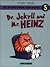 Dr. Jekyll and Mr. Heinz (Heinz, #5)