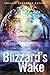Blizzard's Wake by Phyllis Reynolds Naylor