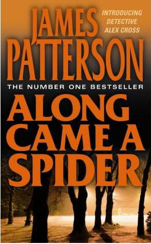 Along Came a Spider