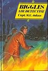 Biggles Air Detective by W.E. Johns