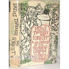 Paths Through the Forest: A Biography of the Brothers Grimm (Hardcover)