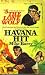 Havana Hit (Lone Wolf, #5)