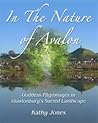 In the nature of Avalon by Kathy Jones