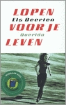 Lopen voor je leven (Paperback)