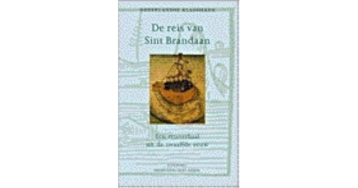 De reis van Sint Brandaan by Unknown De reis van Sint Brandaan by Unknown