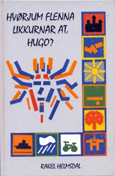 Hvørjum flenna likkurnar at, Hugo?