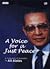 A Voice for a Just Peace : A Collection of Speeches