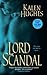 Lord Scandal (Rakes of Lond...