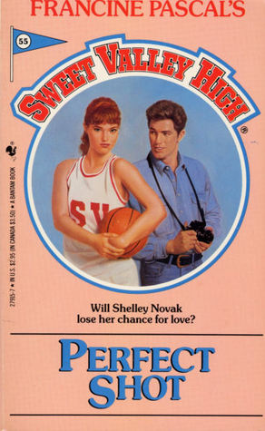 Perfect Shot (Sweet Valley High, #55)