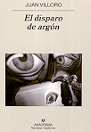 El disparo de argón (Hardcover)