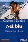Nel blu. Una storia di vita e di mare