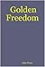 Golden Freedom