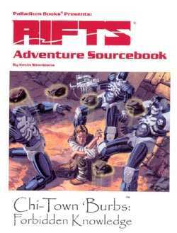 Rifts Adventure Sourcebook 1: Chi-Town 'Burbs (Paperback)