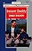 Instant Daddy (American Romance, #783)