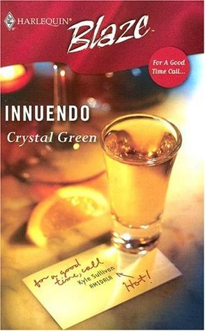 Innuendo (For A Good Time Call... #1)