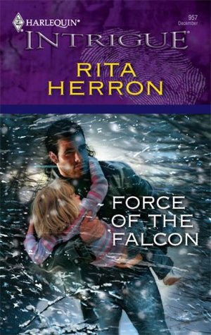 Force of the Falcon (Falcon Ridge #3)
